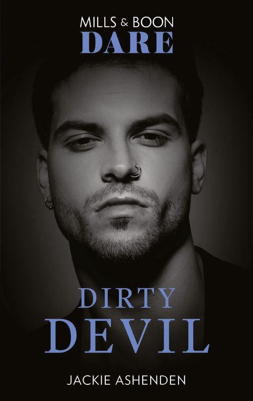 Billion $ Bastards - Dirty Devil (Mills &amp; Boon Dare) (Billion $ Bastards, Book 1)