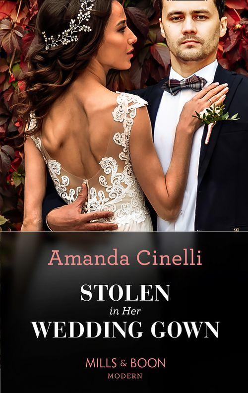 Stolen In Her Wedding Gown (Mills & Boon Modern) (The Greeks' Race to the Altar, Book 1) (9780008914103)