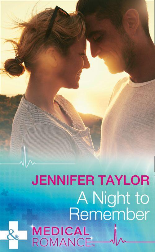 The A and E - A Night To Remember (Mills &amp; Boon Medical) (The A and E, Book 27)