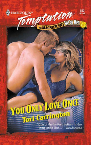 You Only Love Once (Mills &amp; Boon Temptation): First edition
