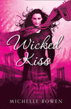 Wicked Kiss (Nightwatchers, Book 2): First edition (9781472009326)