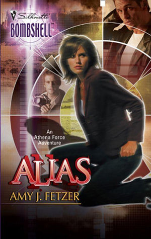 Alias (Mills &amp; Boon Silhouette): First edition