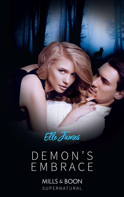 Demon's Embrace (Mills & Boon Nocturne Cravings): First edition (9781408981870)