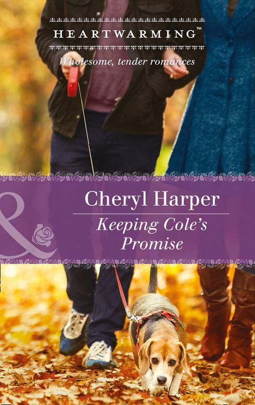 Lucky Numbers - Keeping Cole&#39;s Promise (Mills &amp; Boon Heartwarming) (Lucky Numbers, Book 3)