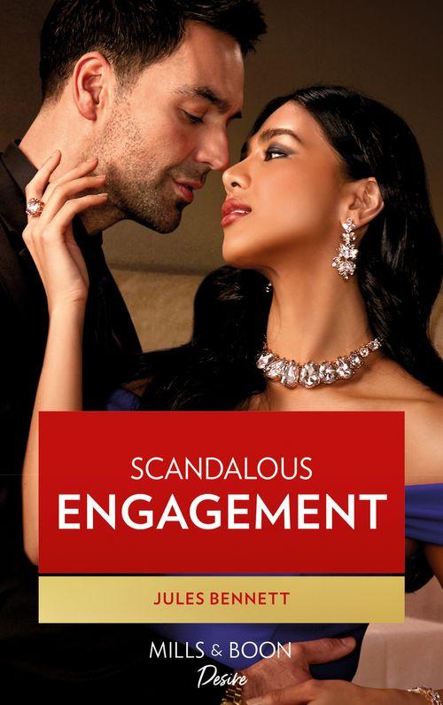 Lockwood Lightning - Scandalous Engagement (Mills &amp; Boon Desire) (Lockwood Lightning, Book 3)