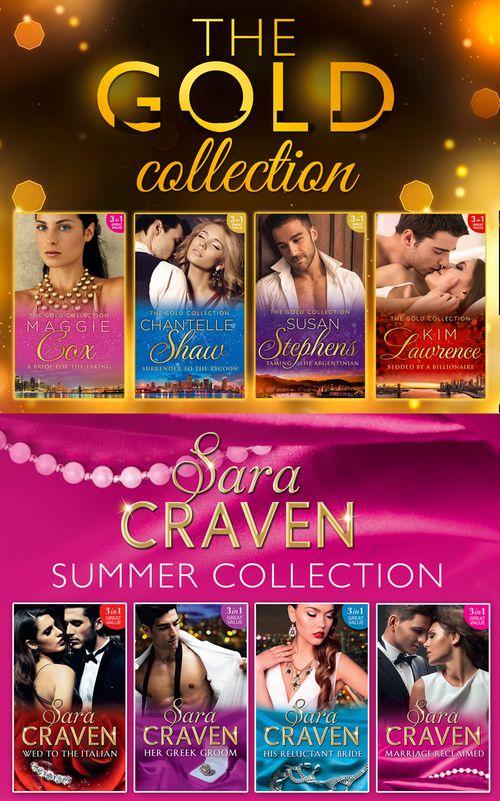 The Gold Collection &amp; The Sara Craven Summer Collection (Mills &amp; Boon e-Book Collections)