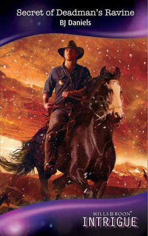 Whitehorse, Montana - Secret of Deadman&#39;s Ravine (Mills &amp; Boon Intrigue) (Whitehorse, Montana, Book 1): First edition