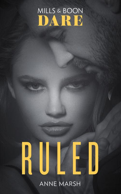 Hard Riders MC - Ruled (Mills &amp; Boon Dare) (Hard Riders MC, Book 1)