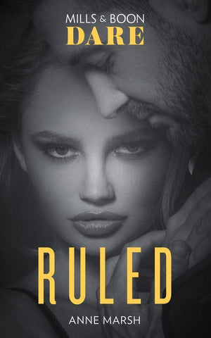 Hard Riders MC - Ruled (Mills &amp; Boon Dare) (Hard Riders MC, Book 1)