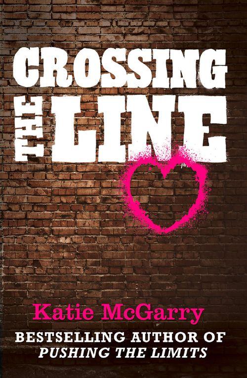Crossing The Line: First edition (9781472011800)
