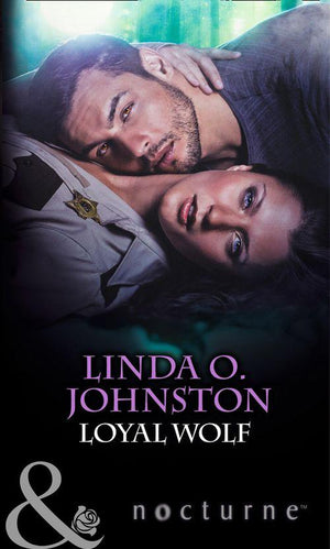 Loyal Wolf (Mills & Boon Nocturne): First edition (9781472050854)