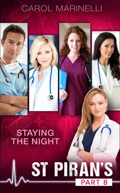 Staying the Night (Mills &amp; Boon M&amp;B): First edition