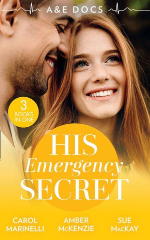 A&E Docs: His Emergency Secret: The Socialite's Secret / The Surgeon's Baby Secret / A December to Remember (9780263300253)