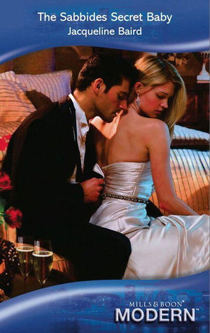 The Sabbides Secret Baby (Mills & Boon Modern): First edition (9781408919255)