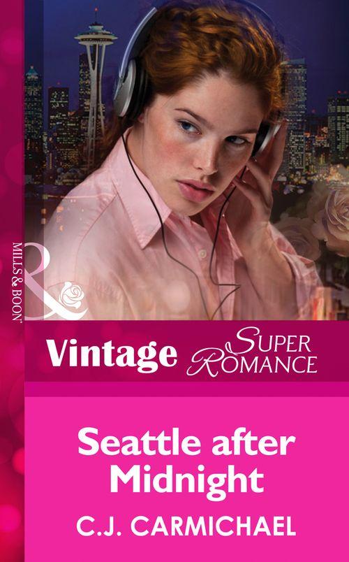 Seattle after Midnight (Mills &amp; Boon Vintage Superromance): First edition