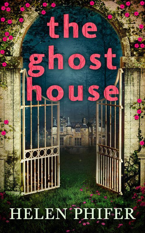 The Annie Graham crime series - The Ghost House (The Annie Graham crime series, Book 1): First edition