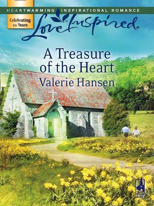 A Treasure of the Heart (Mills &amp; Boon Love Inspired): First edition