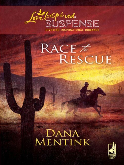 Race to Rescue (Mills &amp; Boon Love Inspired): First edition
