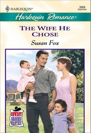 The Wife He Chose (Mills &amp; Boon Cherish): First edition