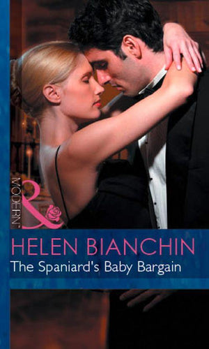 Expecting! - The Spaniard&#39;s Baby Bargain (Mills &amp; Boon Modern) (Expecting!, Book 24): First edition