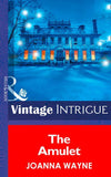 The Amulet (Mills & Boon Intrigue) (Eclipse & Mists of Fernhaven, Book 3): First edition (9781472034748)