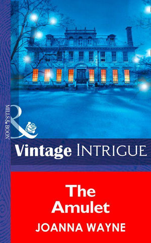 The Amulet (Mills & Boon Intrigue) (Eclipse & Mists of Fernhaven, Book 3): First edition (9781472034748)