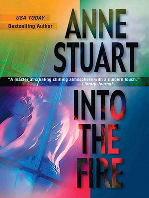 Into The Fire: First edition
