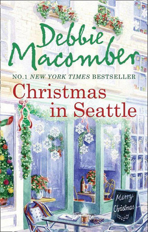 Christmas in Seattle: Christmas Letters / The Perfect Christmas: First edition