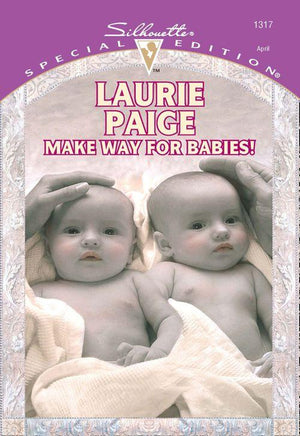 Make Way For Babies! (Mills &amp; Boon Cherish): First edition