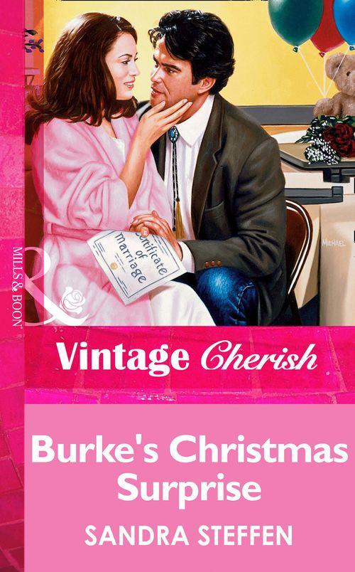 Burke&#39;s Christmas Surprise (Mills &amp; Boon Vintage Cherish): First edition