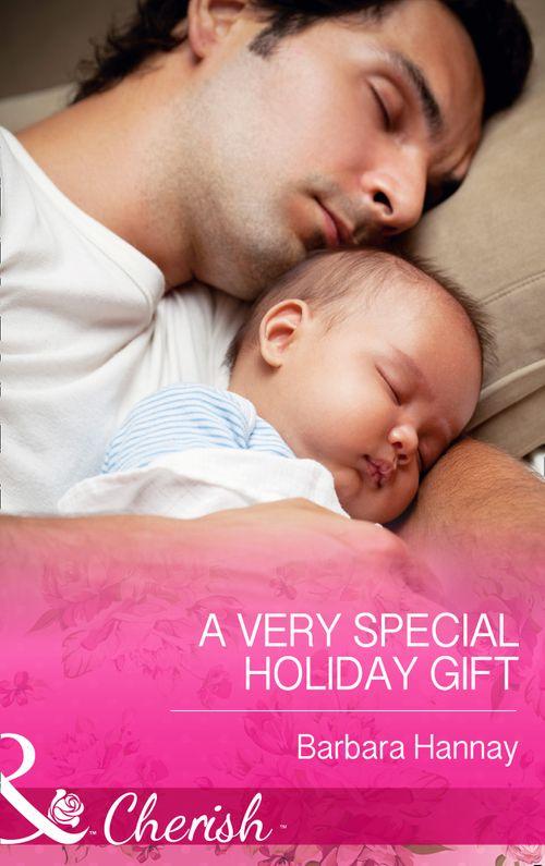 A Very Special Holiday Gift (Mills &amp; Boon Cherish): First edition