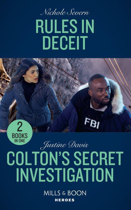 Blackhawk Security - Rules In Deceit: Rules in Deceit (Blackhawk Security) / Colton&#39;s Secret Investigation (The Coltons of Roaring Springs) (Mills &amp; Boon Heroes) (Blackhawk Security)