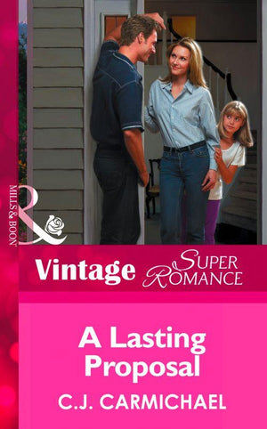 The Shannon Sisters - A Lasting Proposal (Mills &amp; Boon Vintage Superromance) (The Shannon Sisters, Book 3): First edition