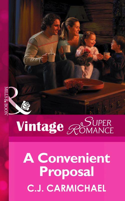 The Shannon Sisters - A convenient proposal (Mills &amp; Boon Vintage Superromance) (The Shannon Sisters, Book 2): First edition
