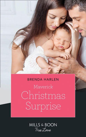 Montana Mavericks: Six Brides for Six Brother - Maverick Christmas Surprise (Mills &amp; Boon True Love) (Montana Mavericks: Six Brides for Six Brother, Book 6)