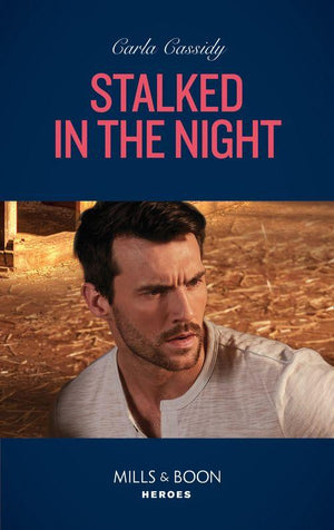 Colton 911: Grand Rapids - Stalked In The Night (Mills &amp; Boon Heroes) (Colton 911: Grand Rapids, Book 4)
