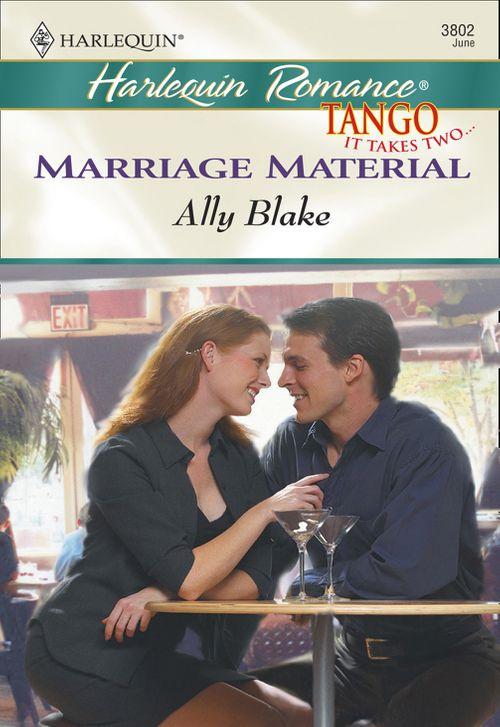Marriage Material (Mills &amp; Boon Cherish): First edition