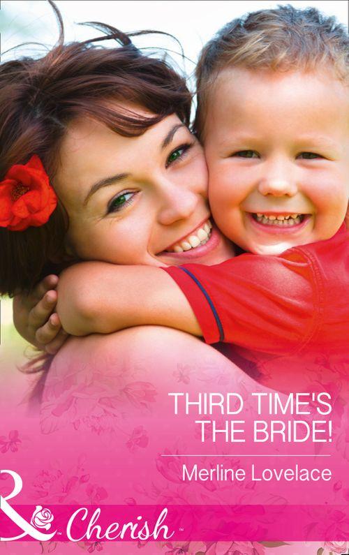 Three Coins in the Fountain - Third Time&#39;s The Bride! (Mills &amp; Boon Cherish) (Three Coins in the Fountain, Book 2)