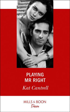 Switching Places - Playing Mr. Right (Mills &amp; Boon Desire) (Switching Places, Book 2)