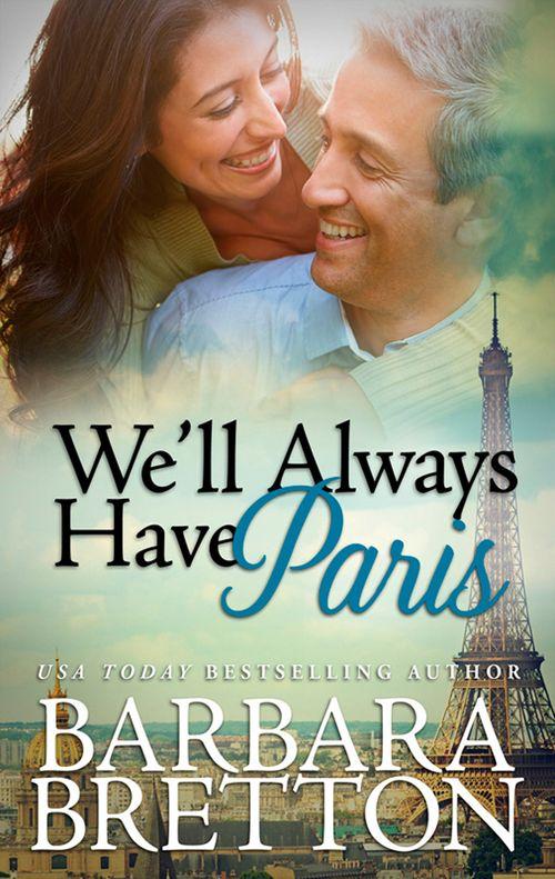 We&#39;ll Always Have Paris