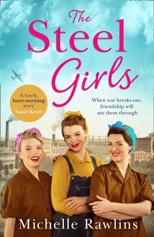 The Steel Girls (The Steel Girls, Book 1) (9780008427290)