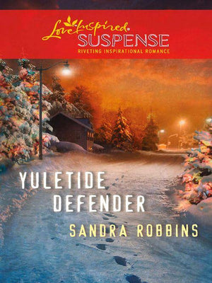 Yuletide Defender (Mills &amp; Boon Love Inspired): First edition