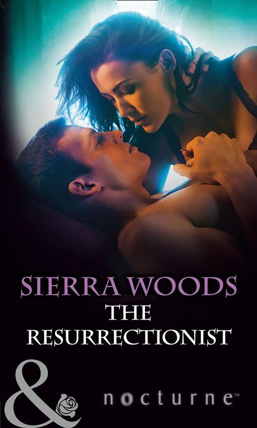 The Resurrectionist (Mills &amp; Boon Nocturne): First edition