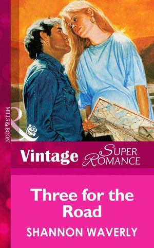 Three For The Road (Mills &amp; Boon Vintage Superromance): First edition