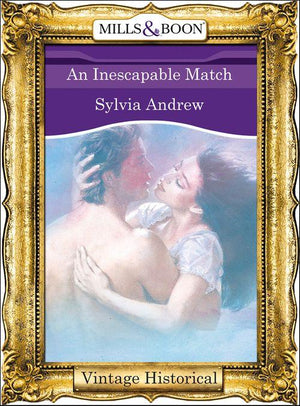 An Inescapable Match (Mills &amp; Boon Historical): First edition