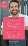 The Prince And The Wedding Planner / A Promise To Keep: The Prince and the Wedding Planner (The Bartolini Legacy) / A Promise to Keep (Return to the Double C) (Mills & Boon True Love) (9780263278705)