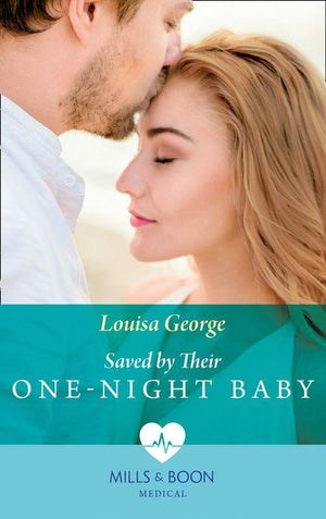 SOS Docs - Saved By Their One-Night Baby (Mills &amp; Boon Medical) (SOS Docs, Book 1)