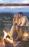 Rocky Mountain Dreams (Mills & Boon Love Inspired Historical): First edition (9781472073235)