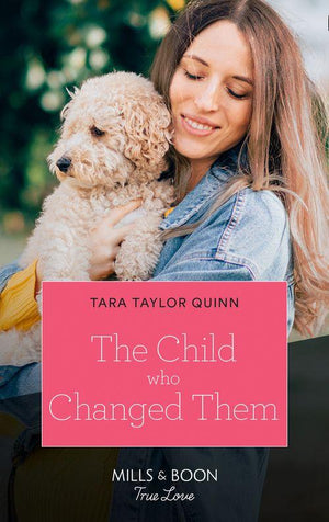 The Parent Portal - The Child Who Changed Them (Mills &amp; Boon True Love) (The Parent Portal, Book 6)