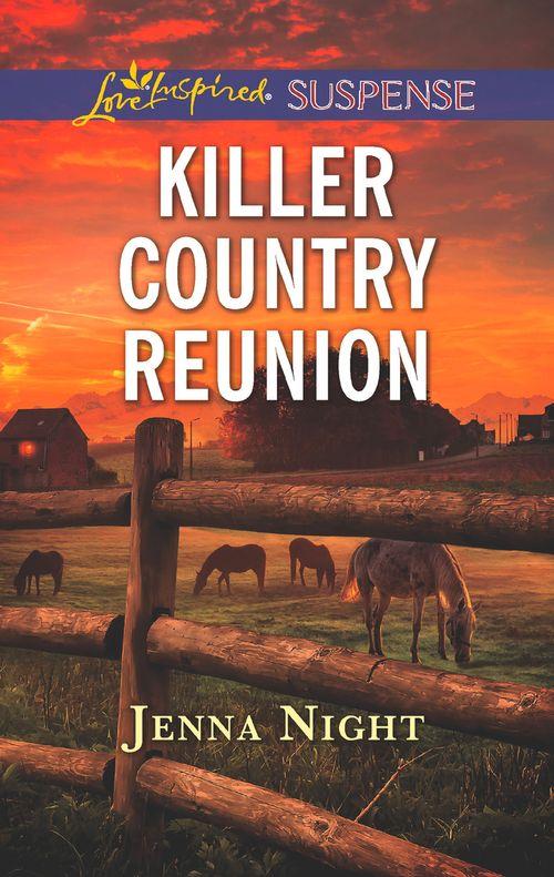 Killer Country Reunion (Mills &amp; Boon Love Inspired Suspense)